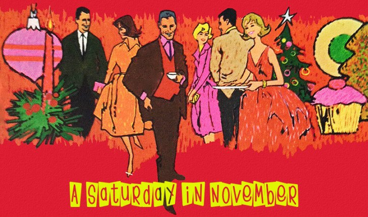 A Saturday in November